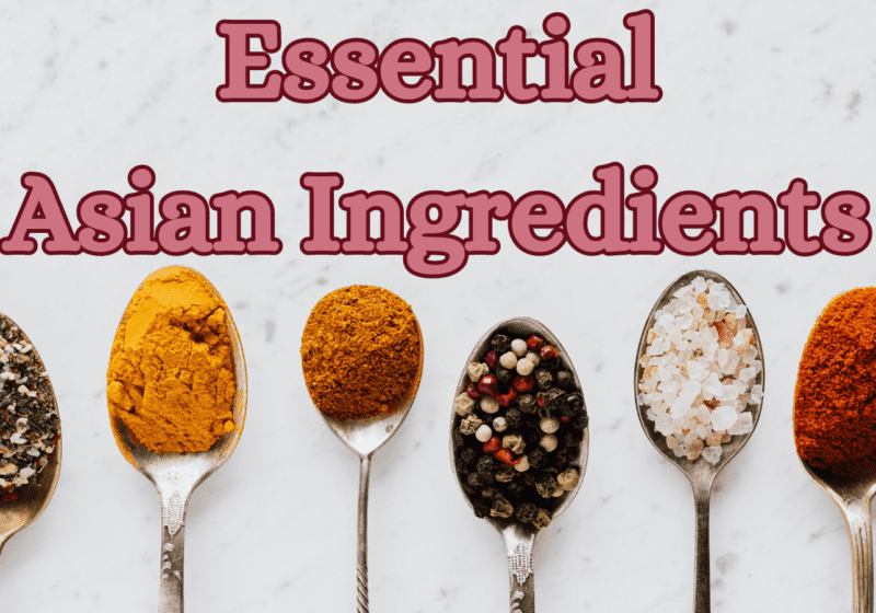 Essential Asian Ingredients